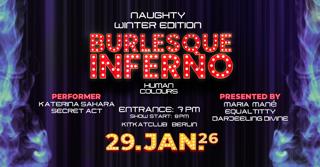 Burlesque Inferno @ Kitkat 'Naughty Winter Edition' (Start 7 Pm)
