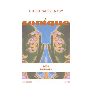 Sonique - The Paradise Now