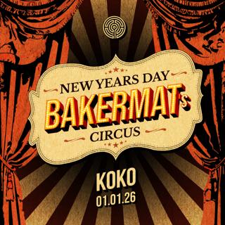 Bakermat'S Circus New Years Day