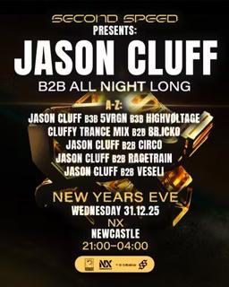 Second Speed: Jason Cluff (B2B All Night Long)