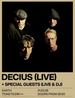 Decius (Live), Dame Area (Live), Special Guests Tba