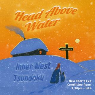 Headabovewater Nye // Welcomes Inner West & Tsundoku