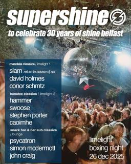 Supershine Boxing Day W/ Slam, David Holmes, Hammer + More