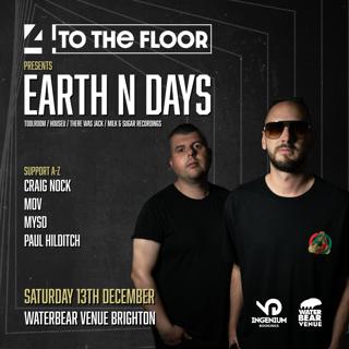 4Tothefloor Presents Earth N Days