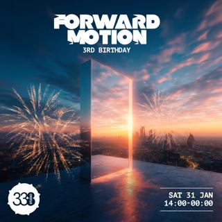 Forward Motion 3Rd Birthday