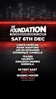 The Foundation - Xmas Day Party (93 Feet East) & Night Party (Basing House)