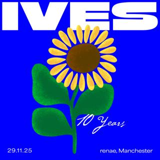 Ives 10 Years