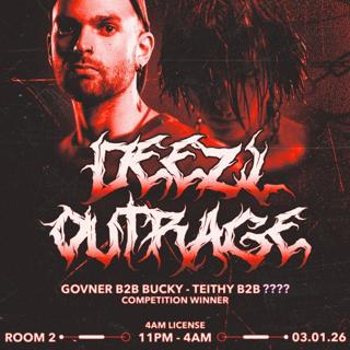 Apex Presents: Deezl + Outrage