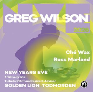 Golden Nye With Greg Wilson