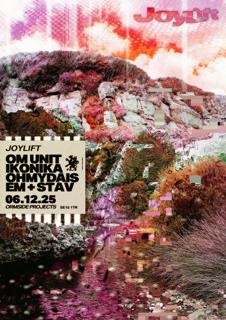 Joylift: Om Unit, Ikonika, Ohmydais, Em + Stav