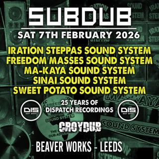 Subdub >> 25 Years Of Dispatch >> Croydub