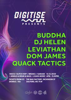 Digitise At Bag Factory With Buddha, Dj Helen & Leviathan
