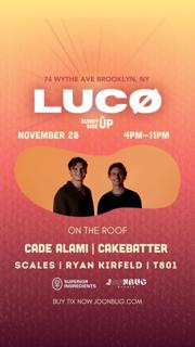 Sunny Side Up Presents: Luco On The Roof