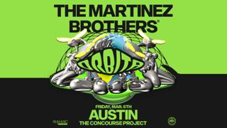 The Martinez Brothers Pres. Órbita