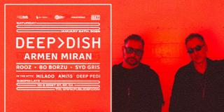 Deep Dish & Armen Miran Presented By Public Works, Deep Blue, Opel, Set