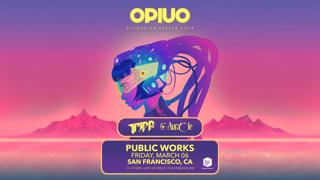 Opiuo + More Presented By Public Works