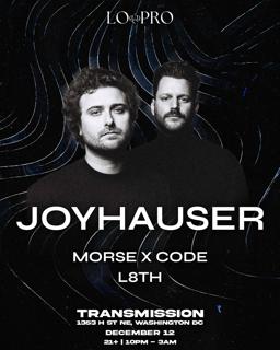 Lo Pro Presents: Joyhauser