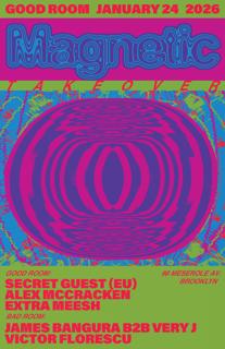 Magnetic Takeover: Secret Guest (Eu), James Bangura, Alex Mccracken