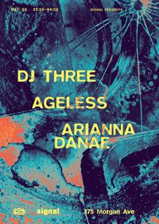 Dj Three (Extended Set), Ageless, Arianna Danae