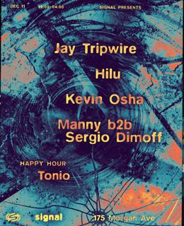 Jay Tripwire, Hilu, Kevin Osha, Manny B2B Sergio Dimoff, Tonio