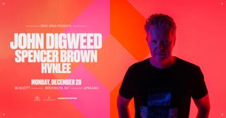 John Digweed & Spencer Brown *New Years Week*