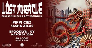 Lost Miracle: Sébastien Léger X Roy Rosenfeld At 99 Scott