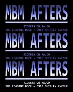 Mbm Afters Feat. Mouthfeel (Sf) & Dylan Reece (La) All Night Long