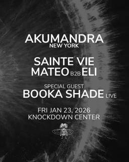 Akumandra: Sainte Vie, Booka Shade (Live), Mateo B2B Eli