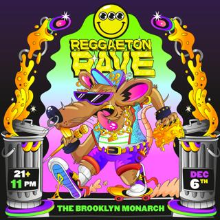 Reggaeton Rave → Brooklyn, Ny (21+)
