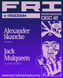 Outer Heaven Presents: Alexander Skancke