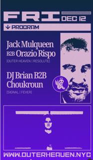 Outer Heaven Presents: Jack Mulqueen B2B Orazio Rispo