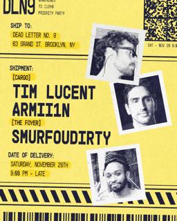 Armii1N, Tim Lucent, Smurfoudirty - Dead Letter No.9