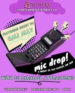 Mic Drop! A Night Of Old School Hip Hop