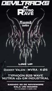 Deviltracks X Retrorave(Flama Invites)-Free With Ra (Until 2:00)