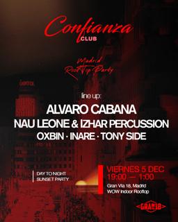 Confianza Club At Madrid Rooftop Party