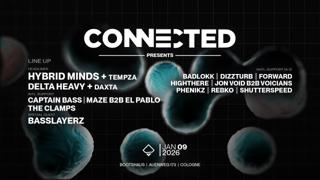 Hybrid Minds / Delta Heavy / Basslayerz Pres. By Connected