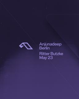Anjunadeep Berlin (Daytime Open Air & Club Festival)