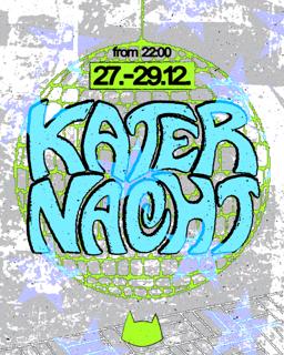 Katernacht With Ata, Mala Ika, Pauli Pocket & Foolik, Dj Jauche + More