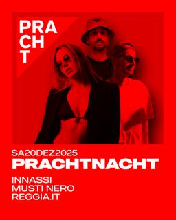 Prachtnacht With Innassi, Musti Nero, Reggia.It (Max Reggiannini)
