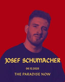 Josef Schumacher - The Paradise Now