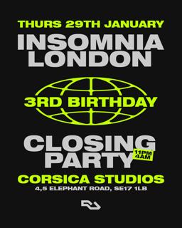 Insomnia London: 3Rd Birthday