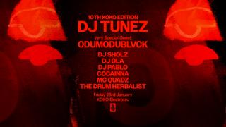 Koko Electronic: Dj Tunez (10Th Koko Takeover)