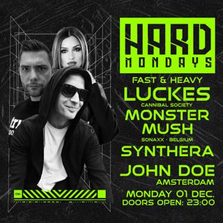 Hard Mondays Amsterdam - Hard Techno Night With Luckes V.S Monster Mush + Synthera