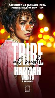 Hannah Wants - Tribe At Night - Patterns Brighton