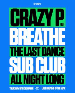 Breathe: Crazy P