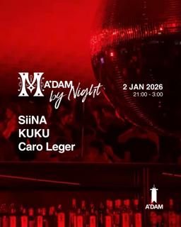 Madam By Night Invites: Siina, Kuku, Caro Leger