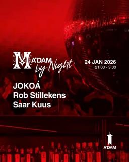 Madam By Night Invites: Rob Stillekens, Saar Kuus, Jokoá