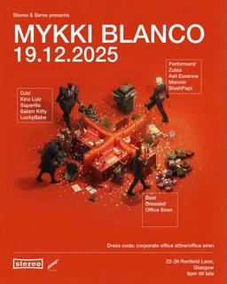 Serve!X Stereo : Office Xmas Party Feat Mykki Blanco