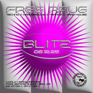 Blitz - Techno/Hardgroove/Trance/Hard Dance - Free Rave