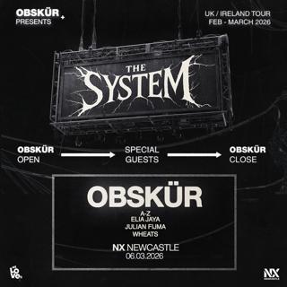 Obskür Presents The System